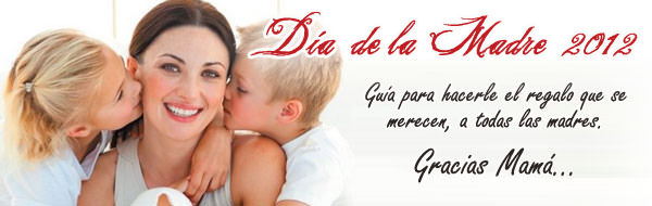 Regalos para el Día de la Madre